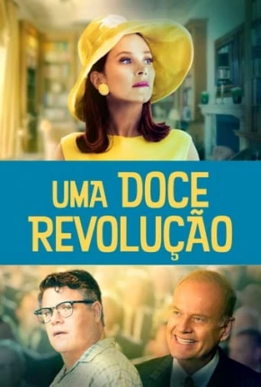 Baixar Uma Doce Revolução Torrent