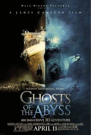 Baixar Fantasmas do Abismo / Ghosts of the Abyss Torrent