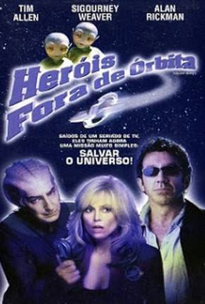 Baixar Heróis Fora de Órbita / Galaxy Quest Torrent