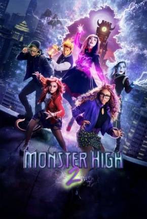 Baixar Monster High 2 Torrent