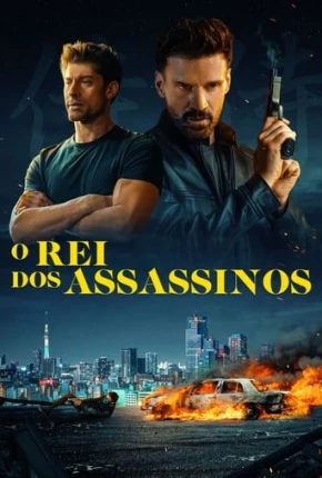 Baixar O Rei dos Assassinos Torrent