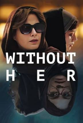 Baixar Without Her - Legendado Torrent