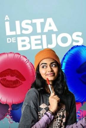 Baixar A Lista de Beijos / The Kiss List Torrent