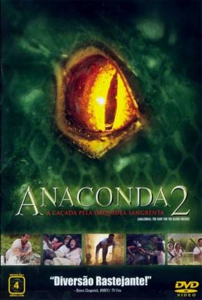 Baixar Anaconda 2 - A Caçada pela Orquídea Selvagem Torrent