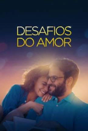 Baixar Desafios do Amor Torrent