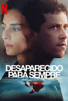 Baixar Desaparecido Para Sempre - 1ª Temporada Torrent