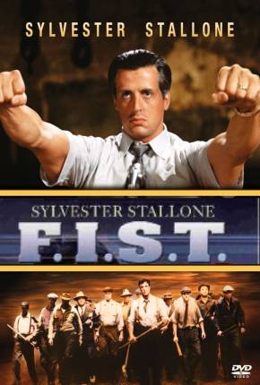 Baixar F.I.S.T. / Sylvester Stallone Torrent