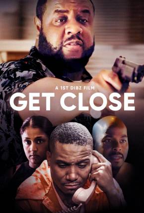 Baixar Get Close - Legendado Torrent