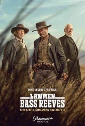 Baixar Homens da Lei - Bass Reeves - 1ª Temporada Legendada Torrent