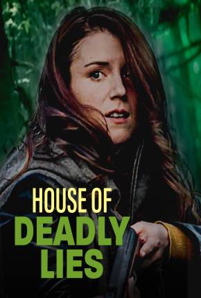 Baixar House of Deadly Lies - Legendado Torrent