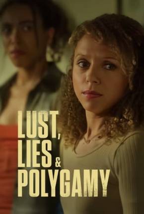 Baixar Lust, Lies, and Polygamy - Legendado Torrent