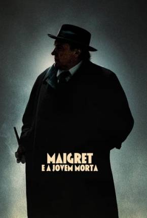 Baixar Maigret e a Jovem Morta Torrent