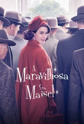 Baixar Maravilhosa Sra. Maisel 1ª até 4ª Temporada Legendada Torrent