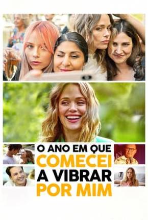 Baixar O Ano em que Comecei a Vibrar por Mim Torrent