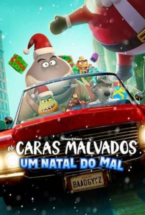 Baixar Os Caras Malvados - Um Natal do Mal Torrent