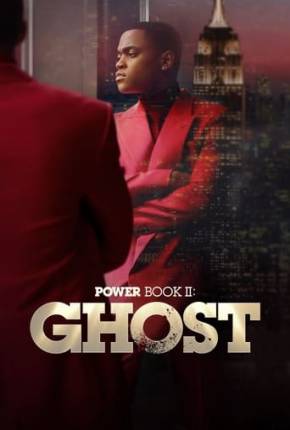 Baixar Power Book II - Ghost - 3ª Temporada Legendada Torrent