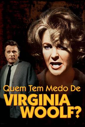 Baixar Quem Tem Medo de Virginia Woolf? Torrent