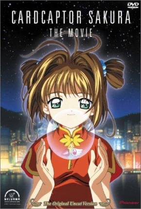 Baixar Sakura Card Captors: O Filme / Sakura Card Captors: Viagem Para Hong Kong Torrent