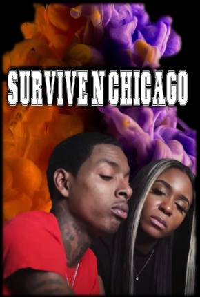 Baixar Survive N Chicago the Movie - Legendado Torrent