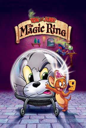 Baixar Tom e Jerry - O Anel Mágico / Tom and Jerry: The Magic Ring Torrent