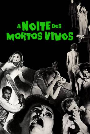 Baixar A Noite dos Mortos-Vivos 1968 Torrent