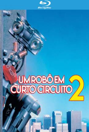 Baixar Um Robô em Curto Circuito 2 BluRay Torrent