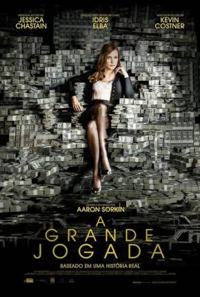 Baixar A Grande Jogada - Mollys Game Torrent