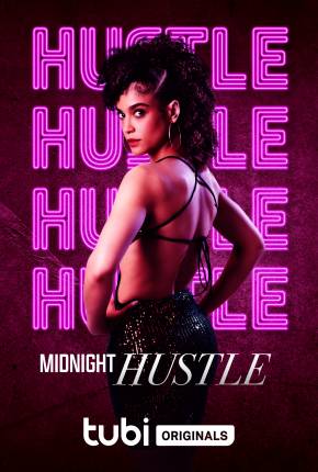 Baixar Midnight Hustle - Legendado e Dublado Não Oficial Torrent