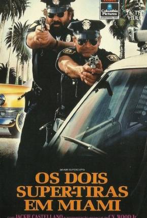 Baixar Os Dois Super-Tiras em Miami / Miami Supercops Torrent