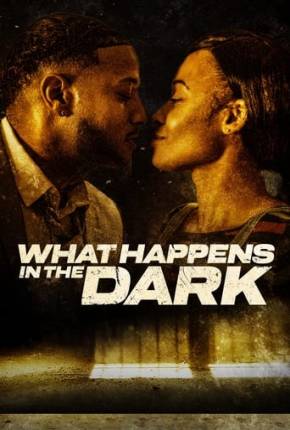 Baixar What Happens in the Dark - Legendado e Dublado Não Oficial Torrent