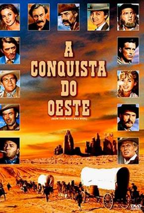 Baixar A Conquista do Oeste / How the West Was Won Torrent