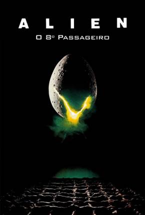 Baixar Alien - O Oitavo Passageiro / Versão de Cinema 1080P Torrent