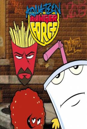 Baixar Aqua Teen - O Esquadrão Força Total - 1ª Temporada 1080P Torrent