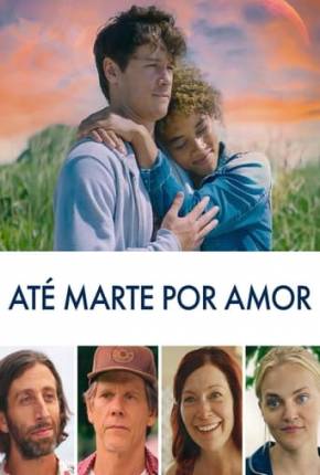 Baixar Até Marte por Amor Torrent