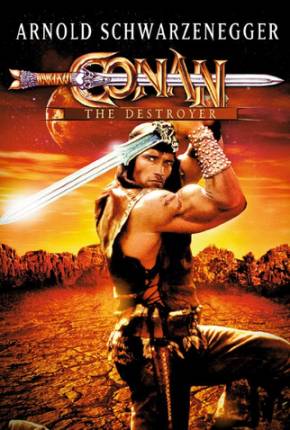 Baixar Conan, o Destruidor / Conan the Destroyer Torrent