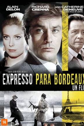 Baixar Expresso para Bordeaux - Un flic Legendado Torrent