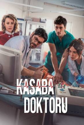 Baixar Kasaba Doktoru - The Town Doctor 1ª Temporada Torrent