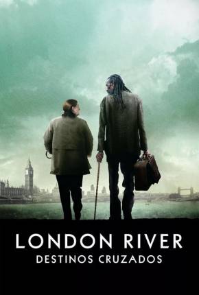 Baixar London River - Destinos Cruzados - Legendado Torrent