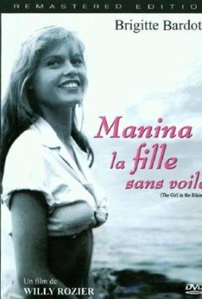 Baixar Manina, A Moça Sem Véu / Manina la fille sans voiles - Legendado Torrent