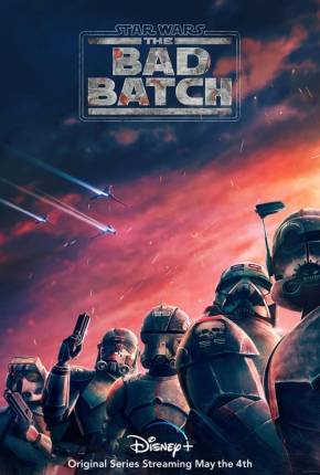 Baixar Star Wars - The Bad Batch - 1ª Temporada Completa Torrent