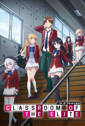 Baixar Youkoso Jitsuryoku Shijou Shugi no Kyoushitsu e - Legendado Torrent