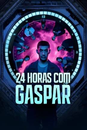 Baixar 24 Horas com Gaspar Torrent