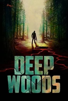 Baixar Deep Woods - Legendado e Dublado Não Oficial Torrent