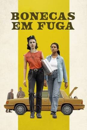 Baixar Garotas em Fuga - Dublado Não Oficial Torrent