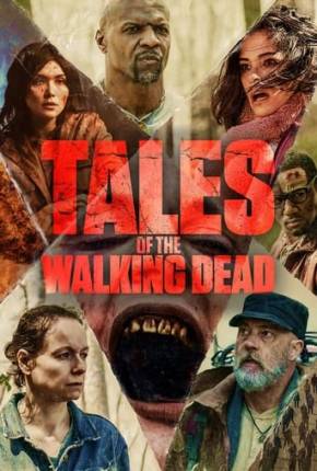 Baixar Tales of the Walking Dead - 1ª Temporada Torrent