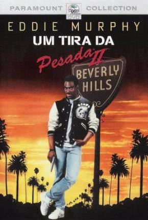 Baixar Um Tira da Pesada II / Beverly Hills Cop II Torrent