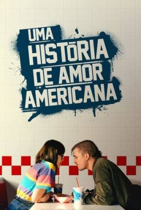 Baixar Uma Historia de Amor Americana Torrent