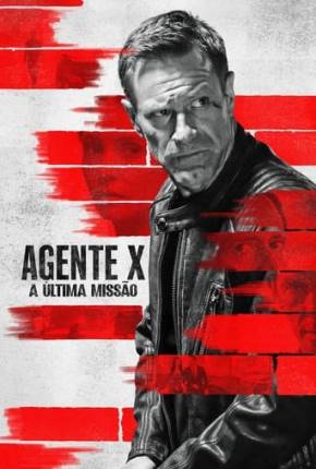 Baixar Agente X - A Última Missão Torrent