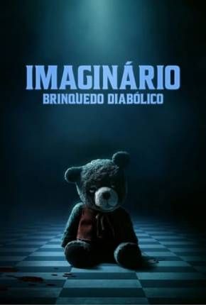 Baixar Imaginário - Brinquedo Diabólico Torrent