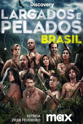 Baixar Largados e Pelados Brasil - 3ª Temporada Torrent